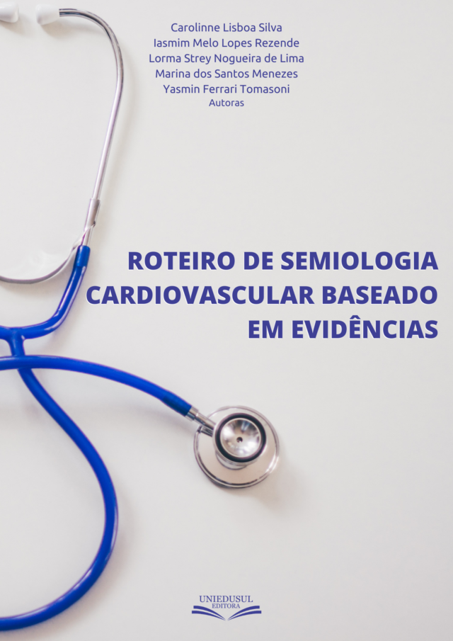 Roteiro de semiologia cardiovascular baseado em evidências