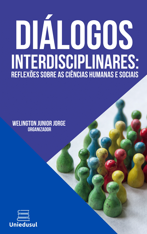 Diálogos Interdisciplinares Reflexões Sobre As Ciências Humanas E Sociais Uniedusul 2630