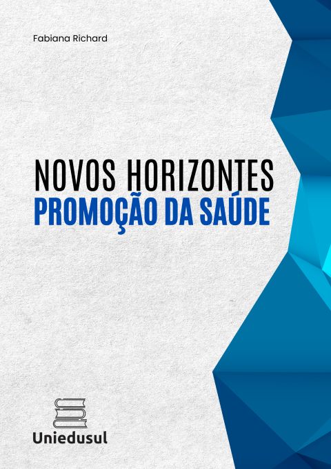 Novos horizontes: promoção da saúde